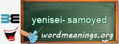 WordMeaning blackboard for yenisei-samoyed